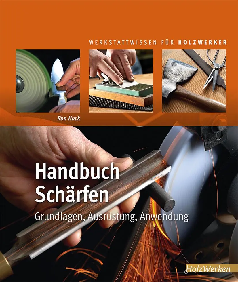 Cover: 9783866305304 | Handbuch Schärfen | Grundlagen, Ausrüstung, Anwendung | Ron Hock