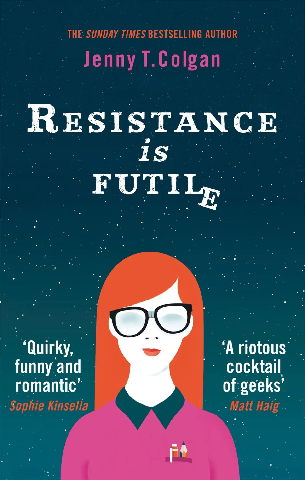 Cover: 9780356505404 | Resistance is Futile | Jenny T. Colgan | Taschenbuch | 352 S. | 2016