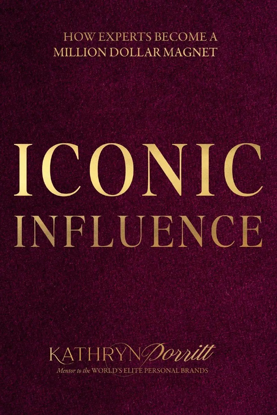 Cover: 9781764835404 | Iconic Influence | Kathryn Porritt | Taschenbuch | Englisch | 2026