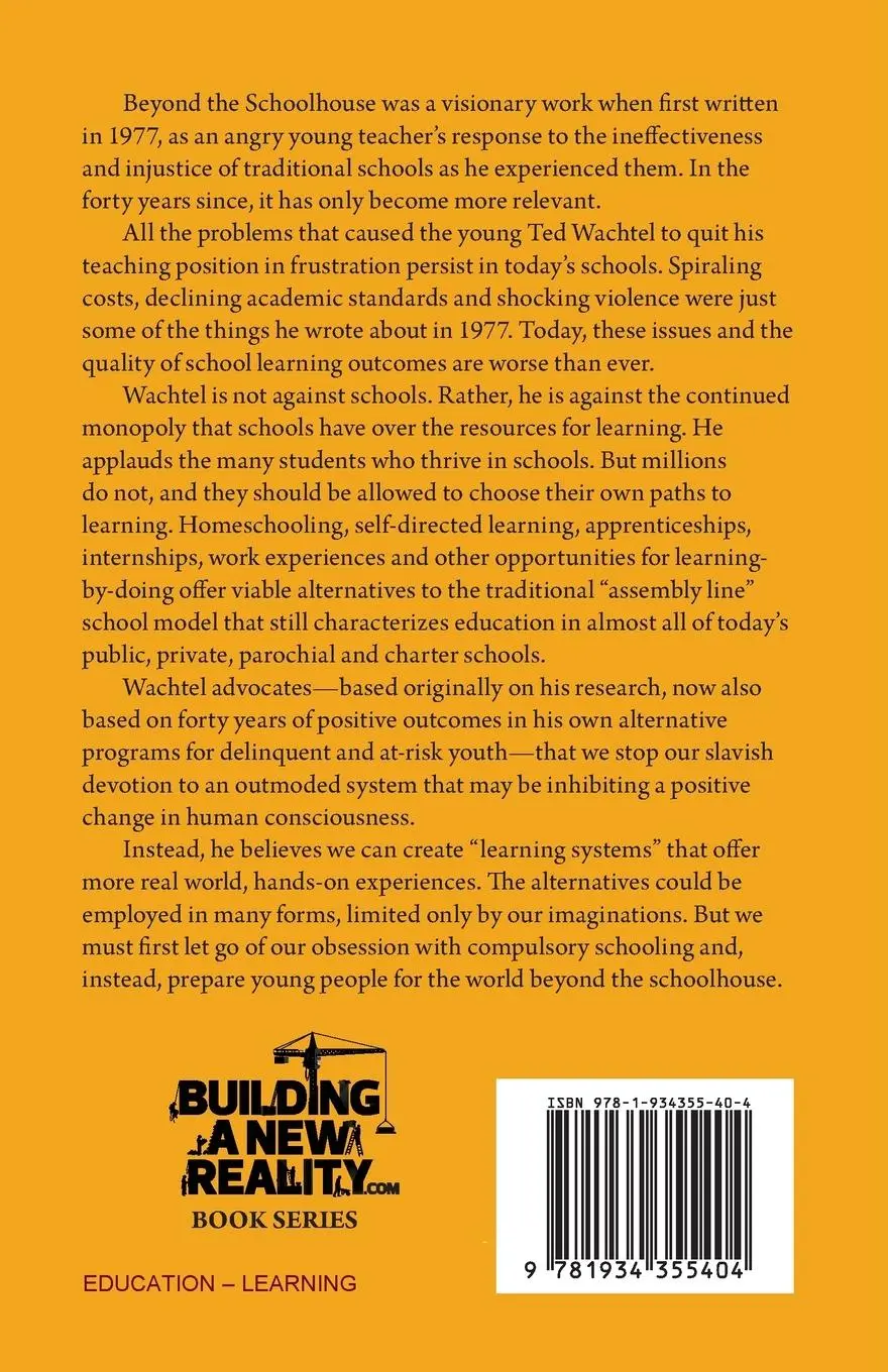 Rückseite: 9781934355404 | Beyond The Schoolhouse | Learning For A New Reality | Ted Wachtel