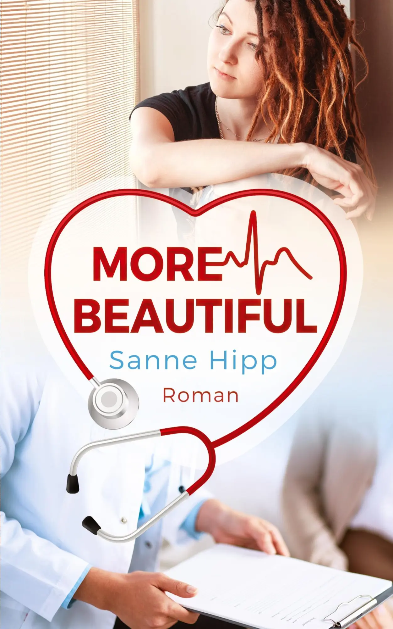 Cover: 9783347915404 | More Beautiful | Sanne Hipp | Taschenbuch | Paperback | 196 S. | 2023