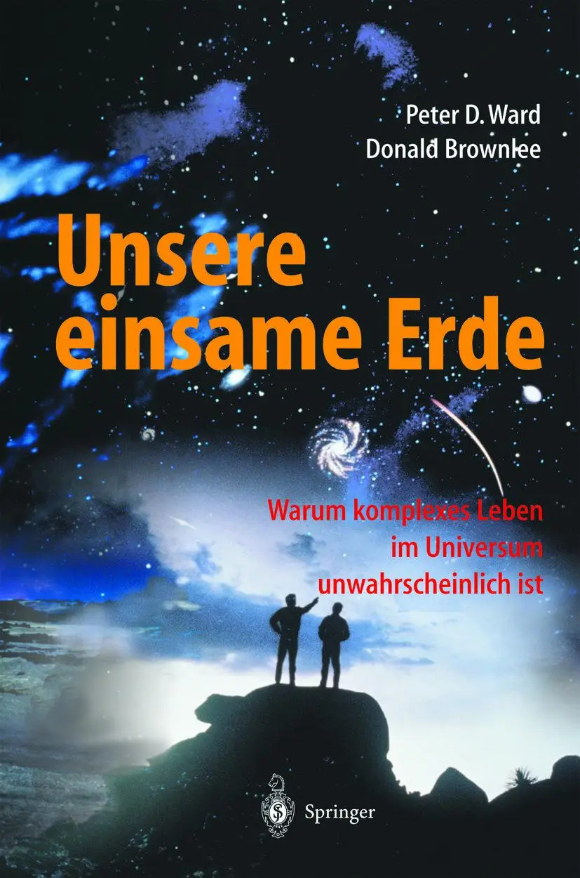 Cover: 9783642625404 | Unsere einsame Erde | Peter D. Ward (u. a.) | Taschenbuch | xviii Cover: 9783642625404 | Unsere einsame Erde | Peter D. Ward (u. a.) | Taschenbuch | xviii