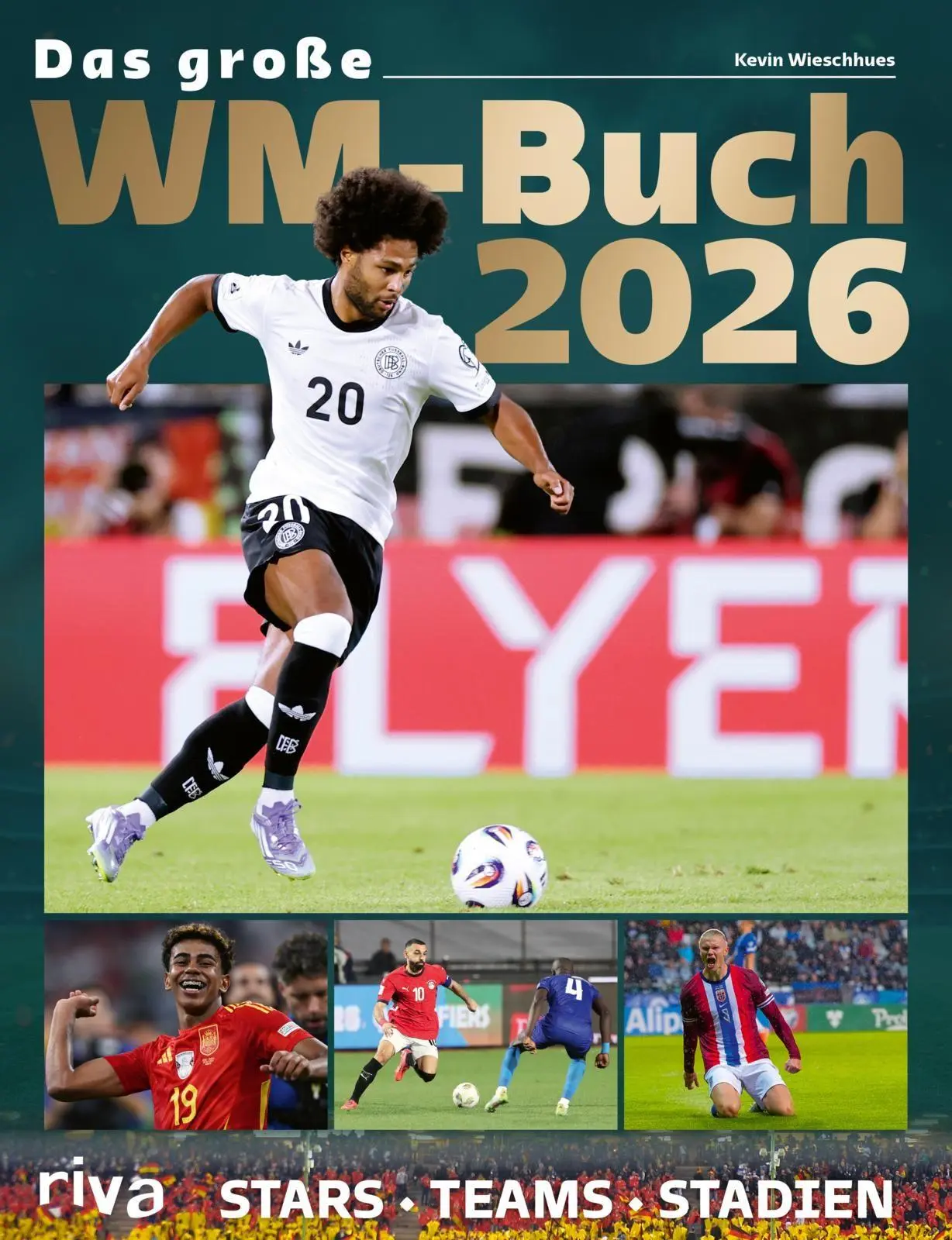 Cover: 9783742305404 | Das große WM-Buch 2026 | Kevin Wieschhues | Buch | 128 S. | Deutsch