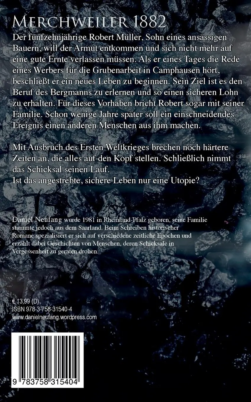 Rückseite: 9783758315404 | Das Schwarze Gold | Die Geschichte eines Bergmanns | Daniel Neufang
