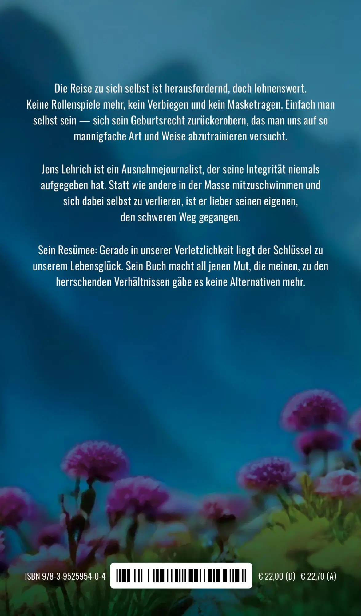 Rückseite: 9783952595404 | Wirklich leben! | Aus der Illusion in die Selbstermächtigung | Lehrich
