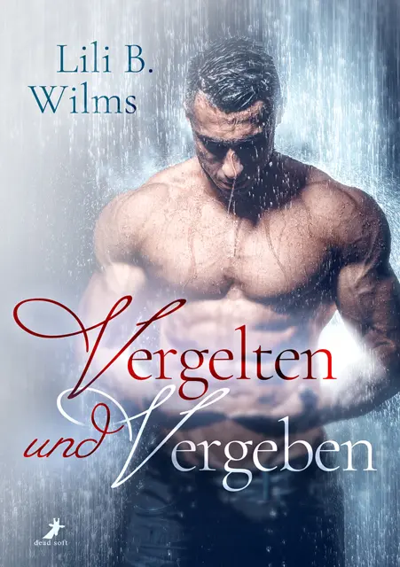 Cover: 9783960895404 | Vergelten und Vergeben | Lili B. Wilms | Buch | Deutsch | 2022