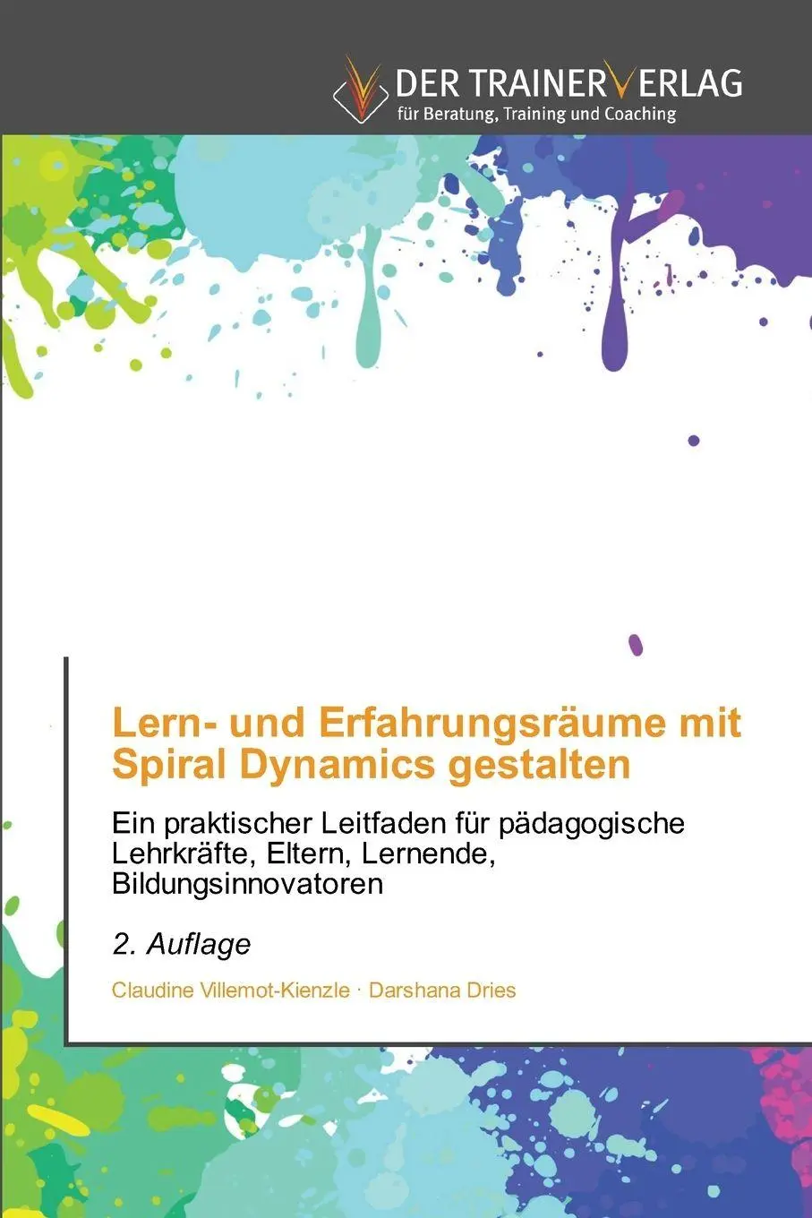 Cover: 9786208875404 | Lern- und Erfahrungsräume mit Spiral Dynamics gestalten | Taschenbuch