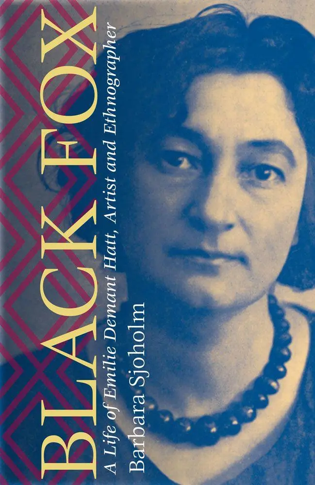 Cover: 9780299315504 | Black Fox | A Life of Emilie Demant Hatt, Artist and Ethnographer