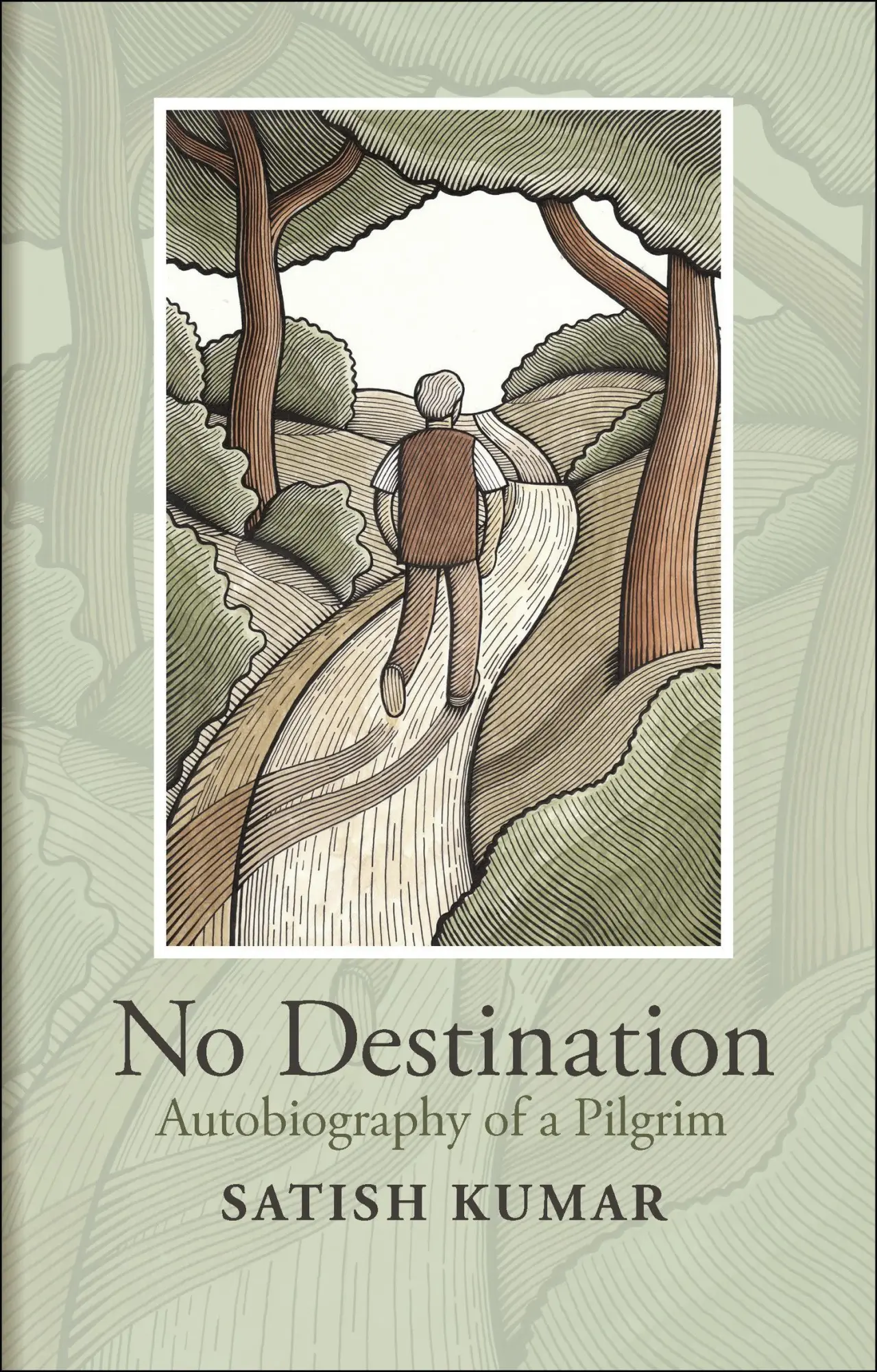 Cover: 9780857845504 | No Destination: Autobiography of a Pilgrim | Satish Kumar | Buch