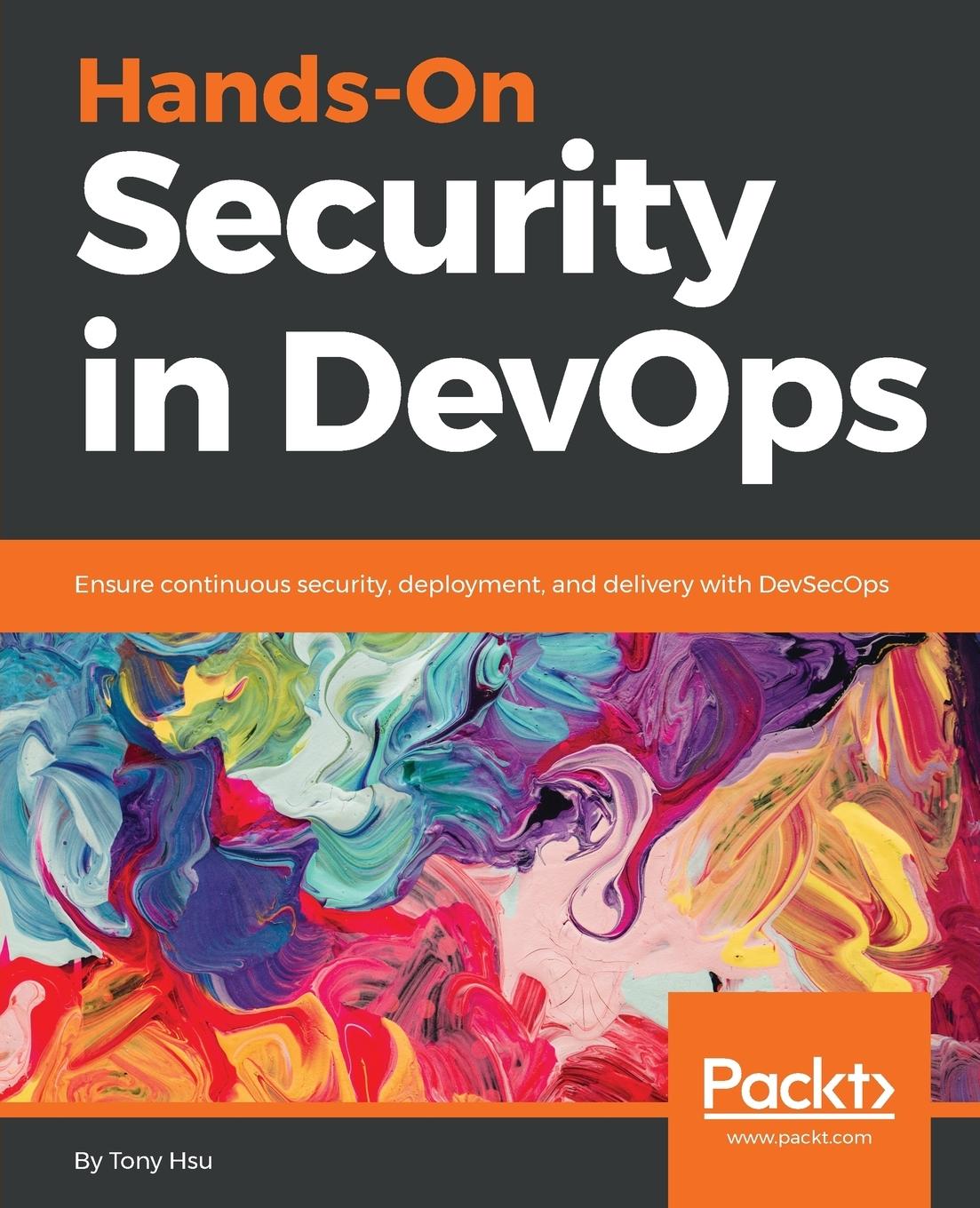 Cover: 9781788995504 | Hands-On Security in DevOps | Tony Hsu | Taschenbuch | Englisch | 2018