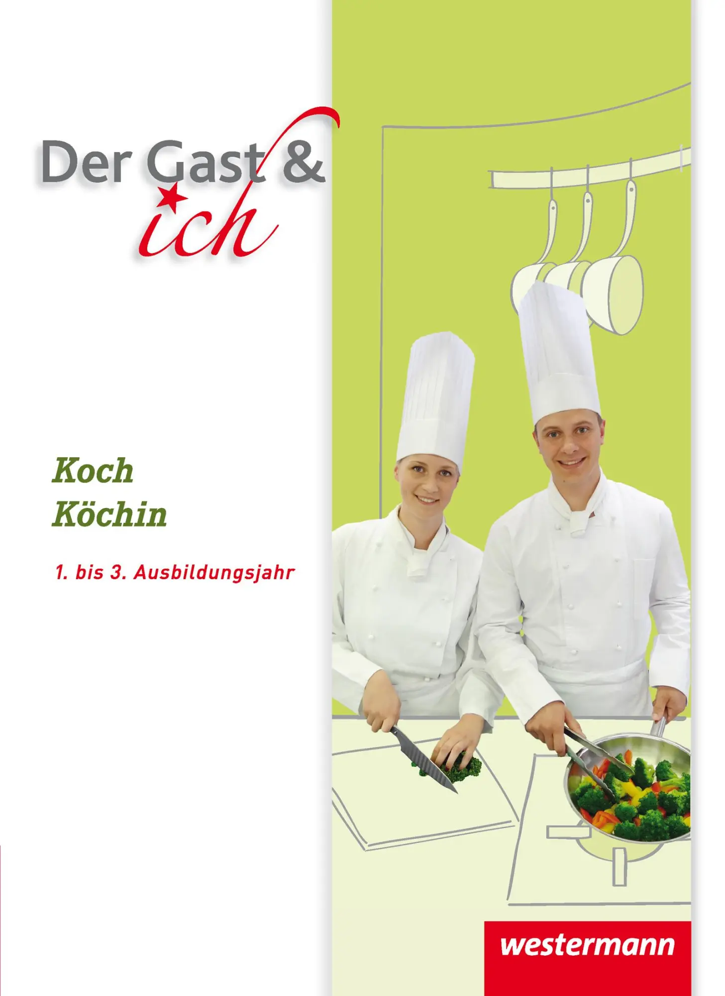 Cover: 9783142355504 | Der Gast &amp; ich. Koch/Köchin. Schulbuch | Andreas Bock (u. a.) | Buch