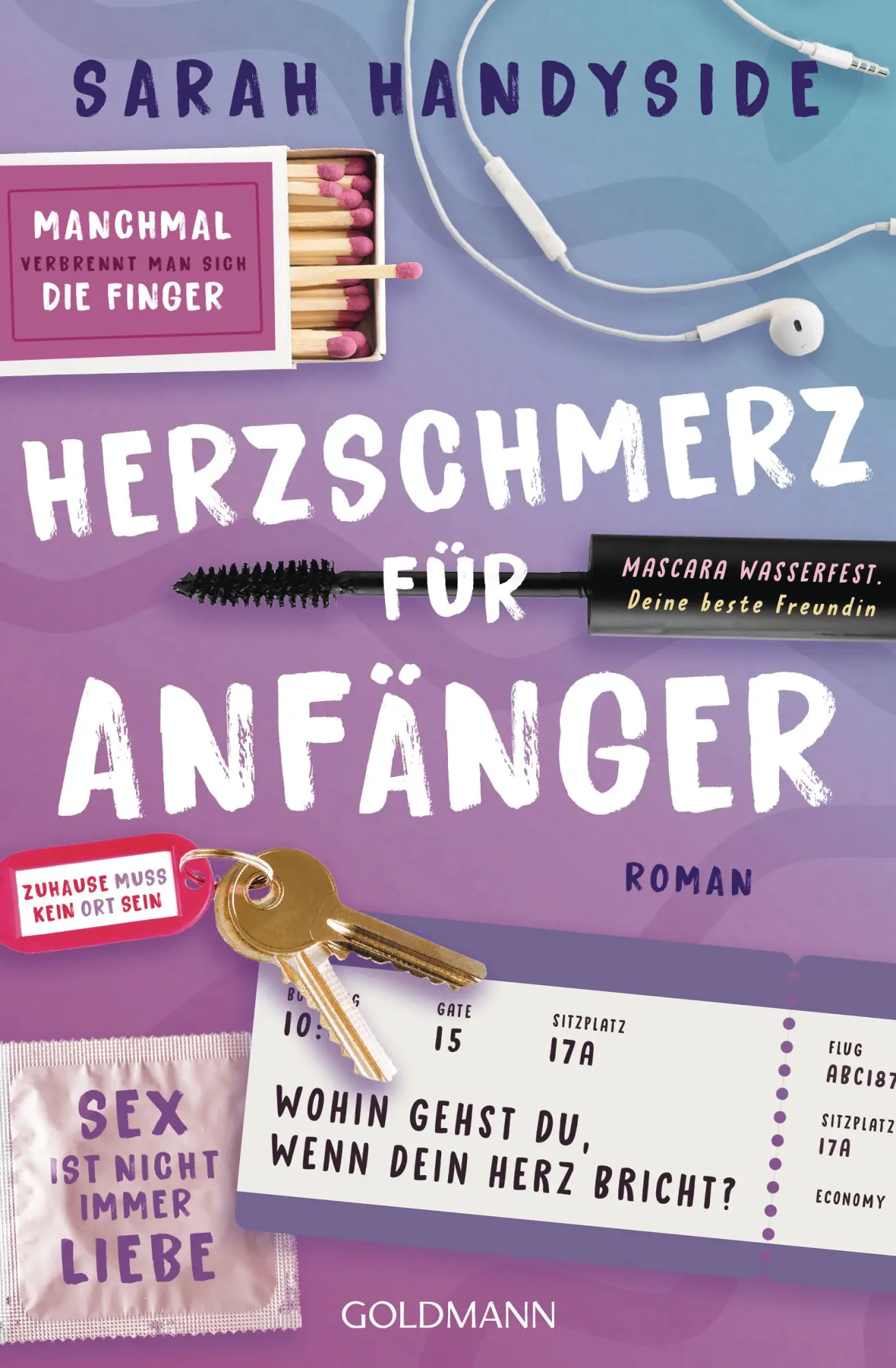 Cover: 9783442495504 | Herzschmerz für Anfänger | Sarah Handyside | Taschenbuch | 432 S.