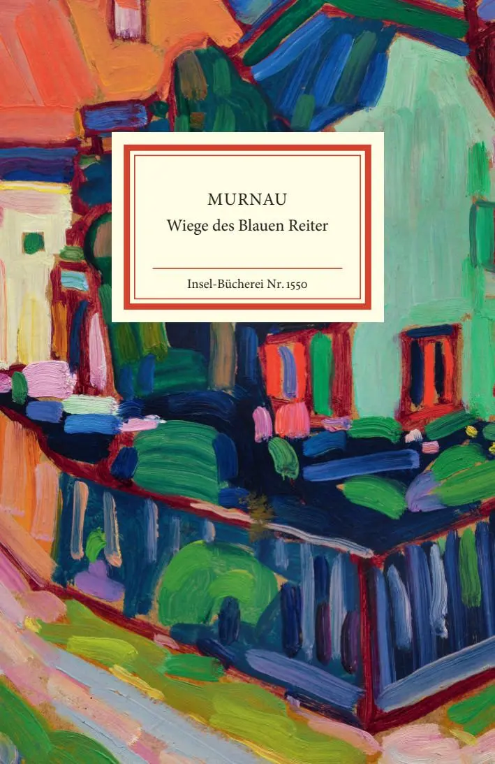 Cover: 9783458195504 | Murnau | Gloria Köpnick (u. a.) | Buch | Insel-Bücherei | 89 S. | 2025