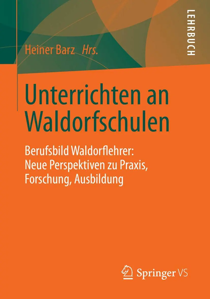 Cover: 9783658005504 | Unterrichten an Waldorfschulen | Heiner Barz | Taschenbuch | xii