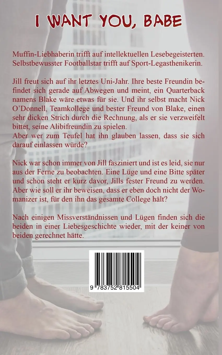 Rückseite: 9783752815504 | I want you, Babe | Emma Smith | Taschenbuch | 268 S. | Deutsch | 2018
