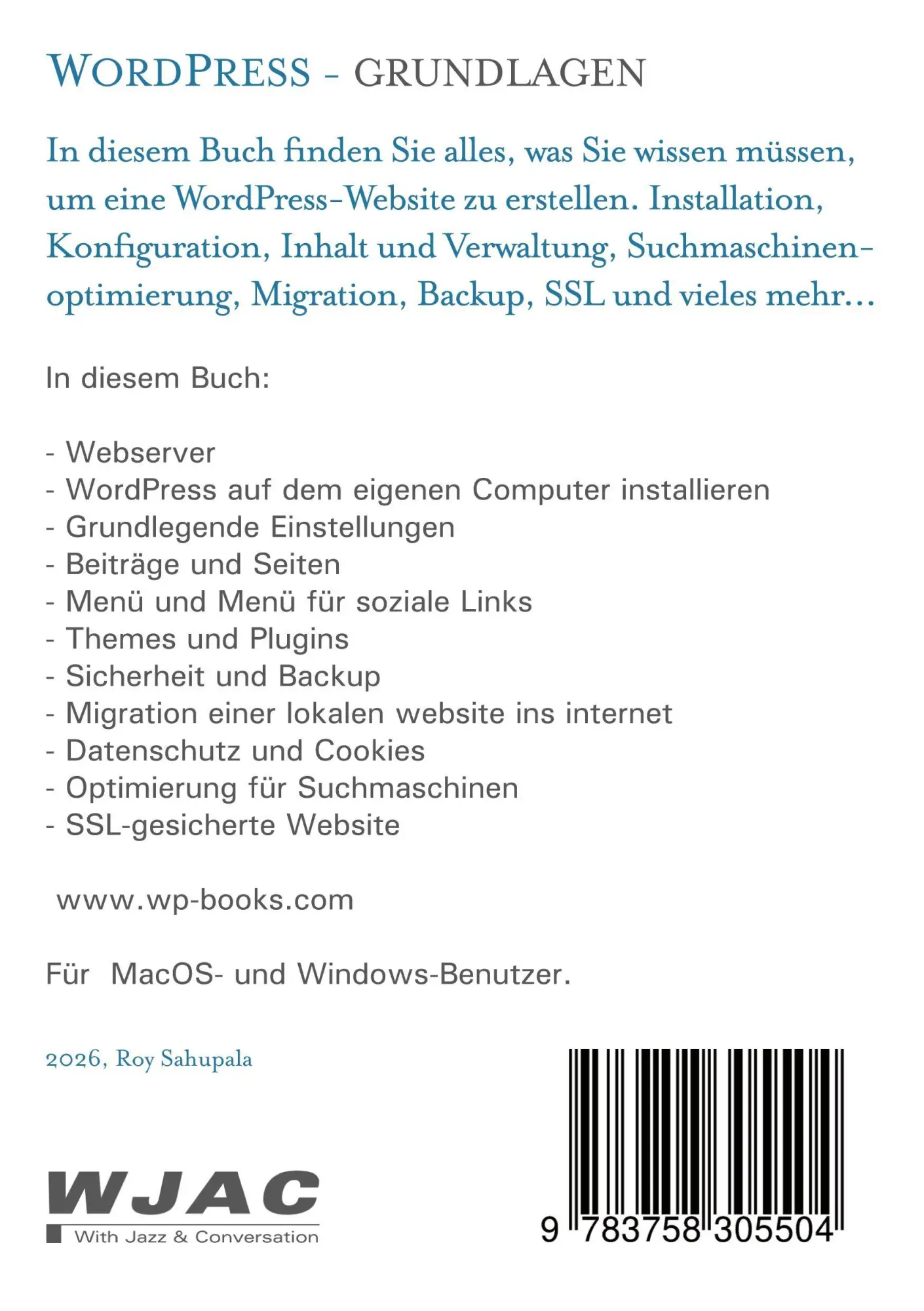 Rückseite: 9783758305504 | Wordpress Grundlagen | Praktisch und sofort anwendbar | Roy Sahupala