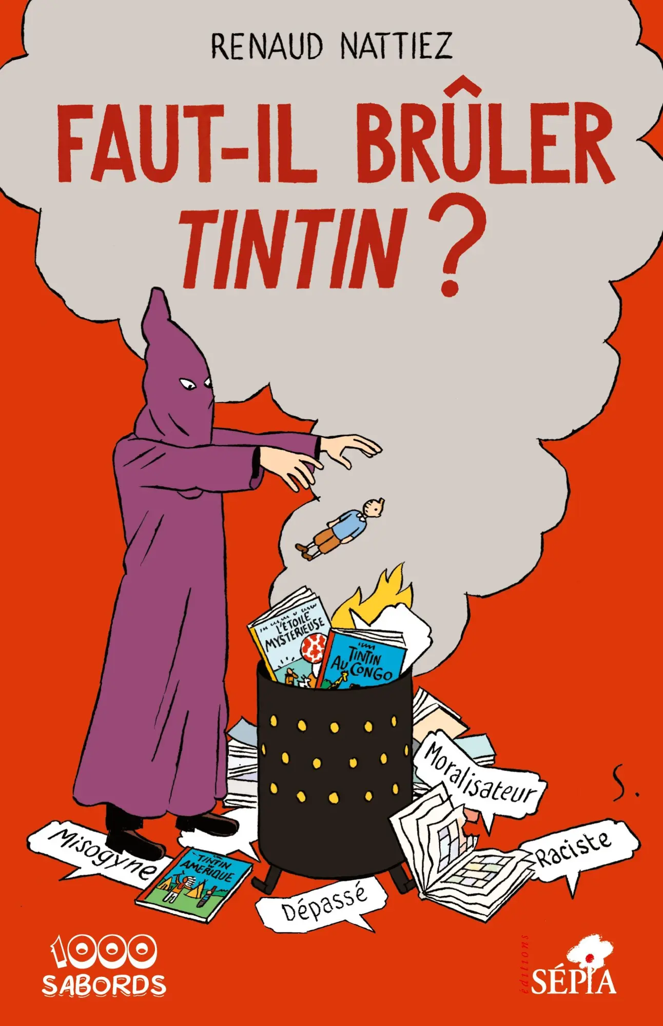 Cover: 9791033405504 | Faut-il brûler Tintin ? | Renaud Nattiez | Taschenbuch | Französisch