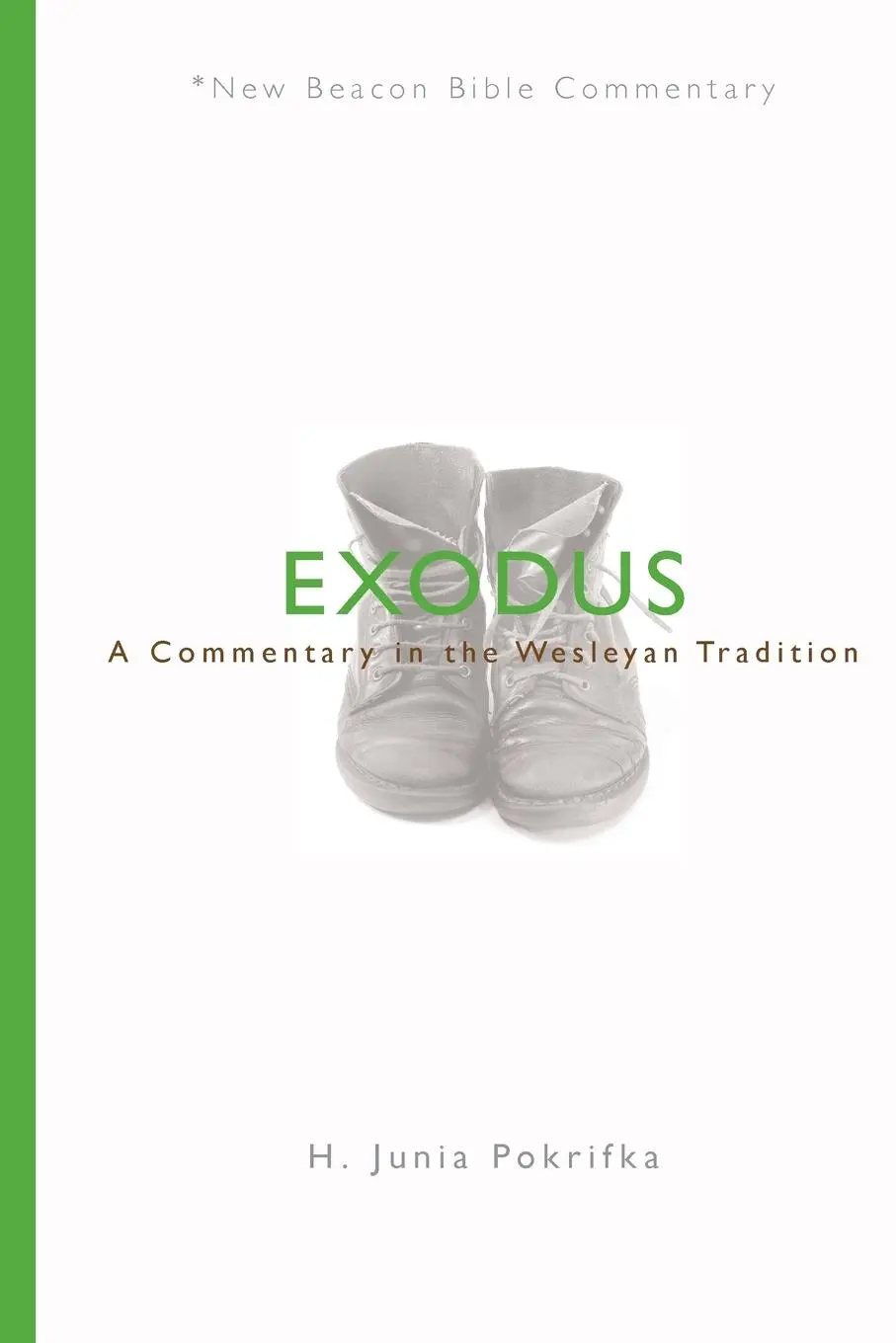 Cover: 9780834135604 | Nbbc, Exodus | A Commentary in the Wesleyan Tradition | Pokrifka