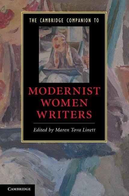 Cover: 9780521735704 | The Cambridge Companion to Modernist Women Writers | Maren Tova Linett