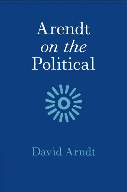Cover: 9781108735704 | Arendt on the Political | David Arndt | Taschenbuch | Englisch | 2021