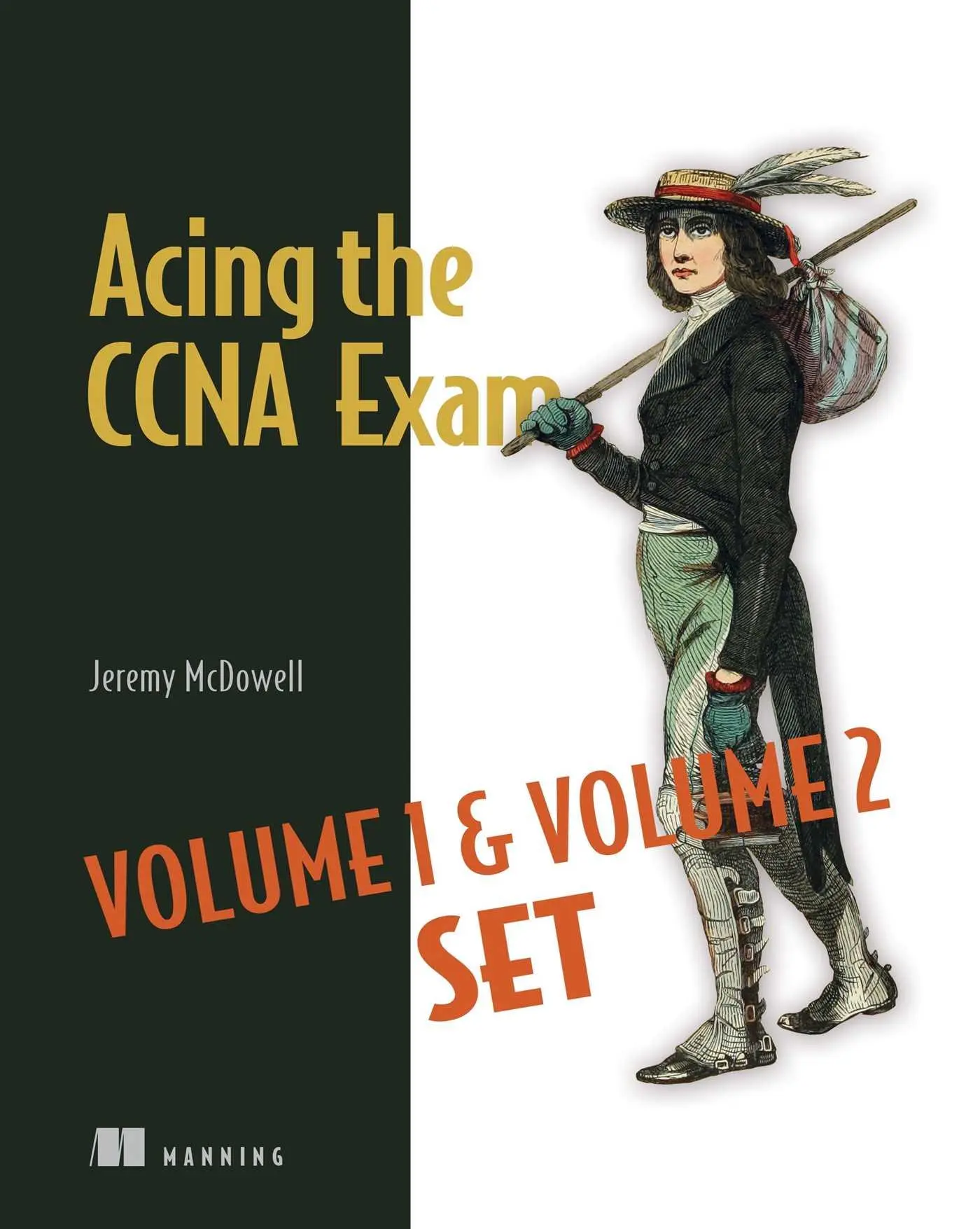 Cover: 9781633435704 | Acing the CCNA Exam Volumes 1 &amp; 2 | Jeremy McDowell | Taschenbuch