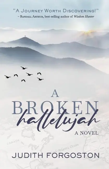 Cover: 9781737245704 | A Broken Hallelujah | Judith Forgoston | Taschenbuch | Englisch | 2021
