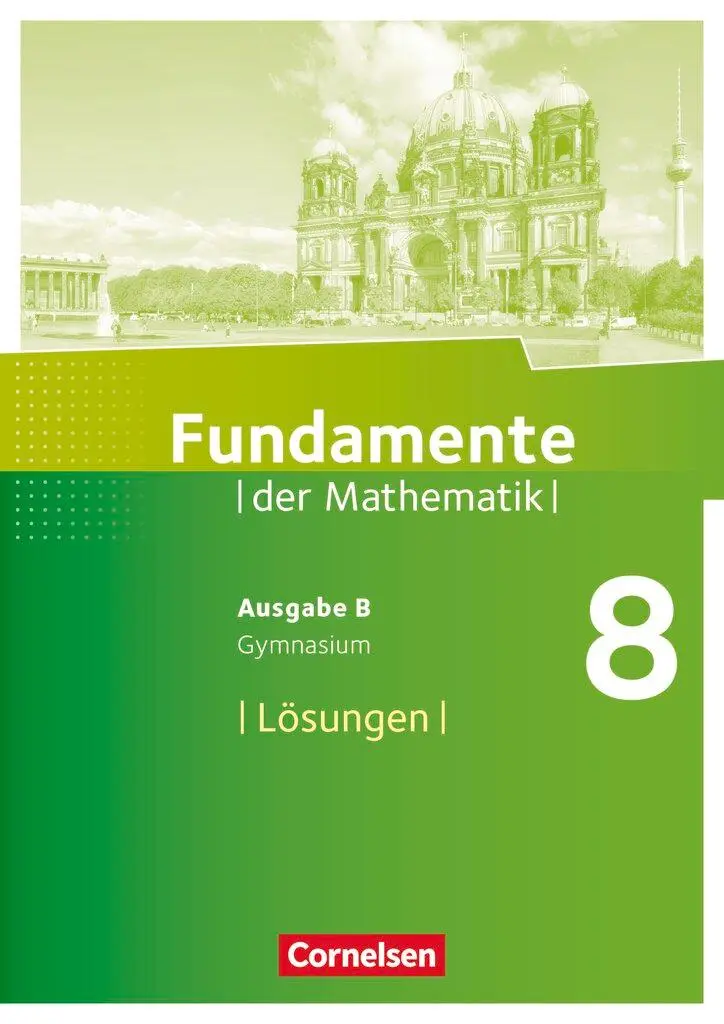 Cover: 9783060095704 | Fundamente der Mathematik 8. Schuljahr. Lösungen zum Schülerbuch....