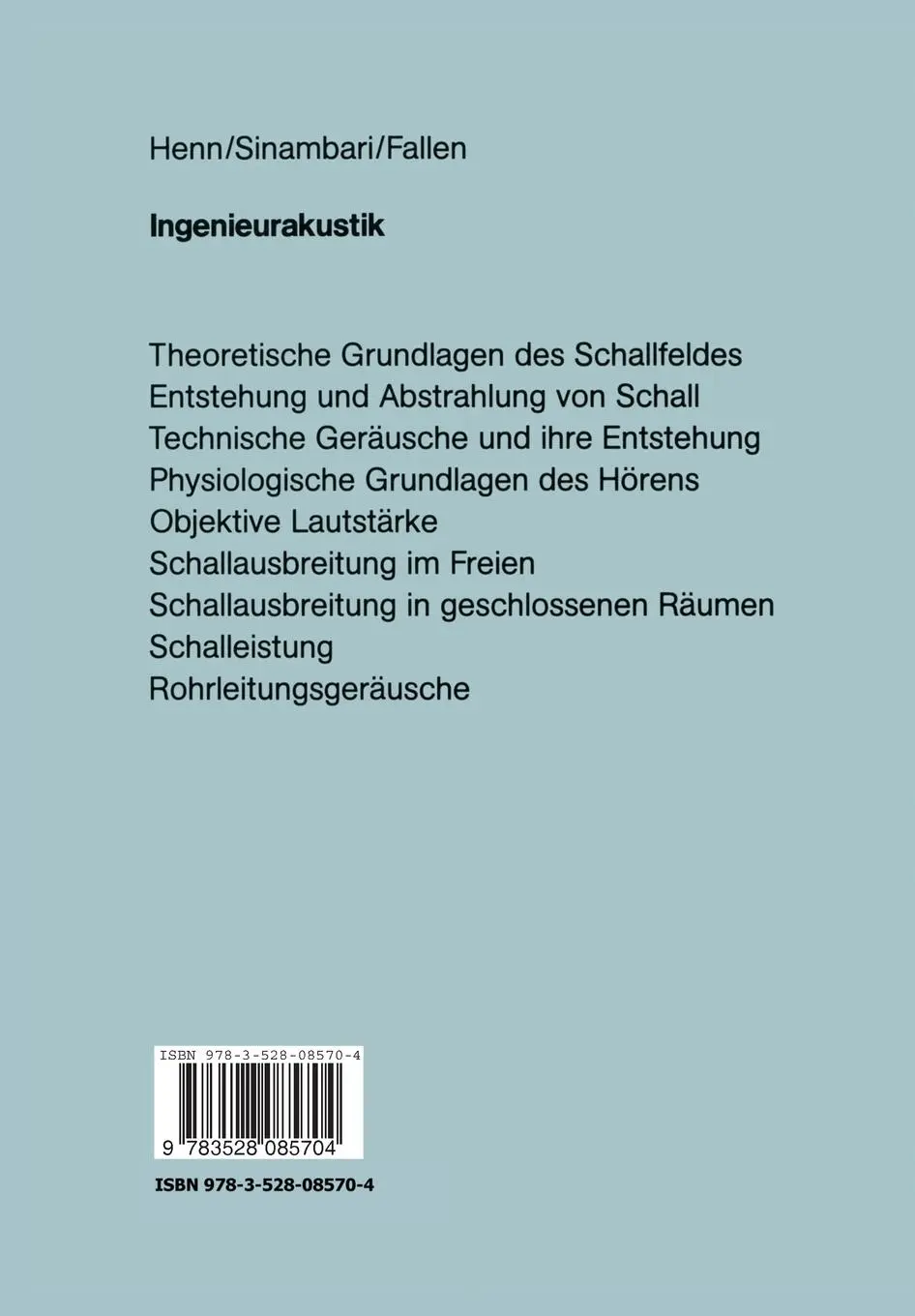 Rückseite: 9783528085704 | Ingenieurakustik | Hermann Henn (u. a.) | Taschenbuch | ix | Deutsch