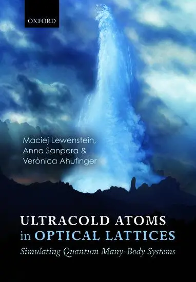 Cover: 9780198785804 | Ultracold Atoms in Optical Lattices | Maciej Lewenstein (u. a.) | Buch