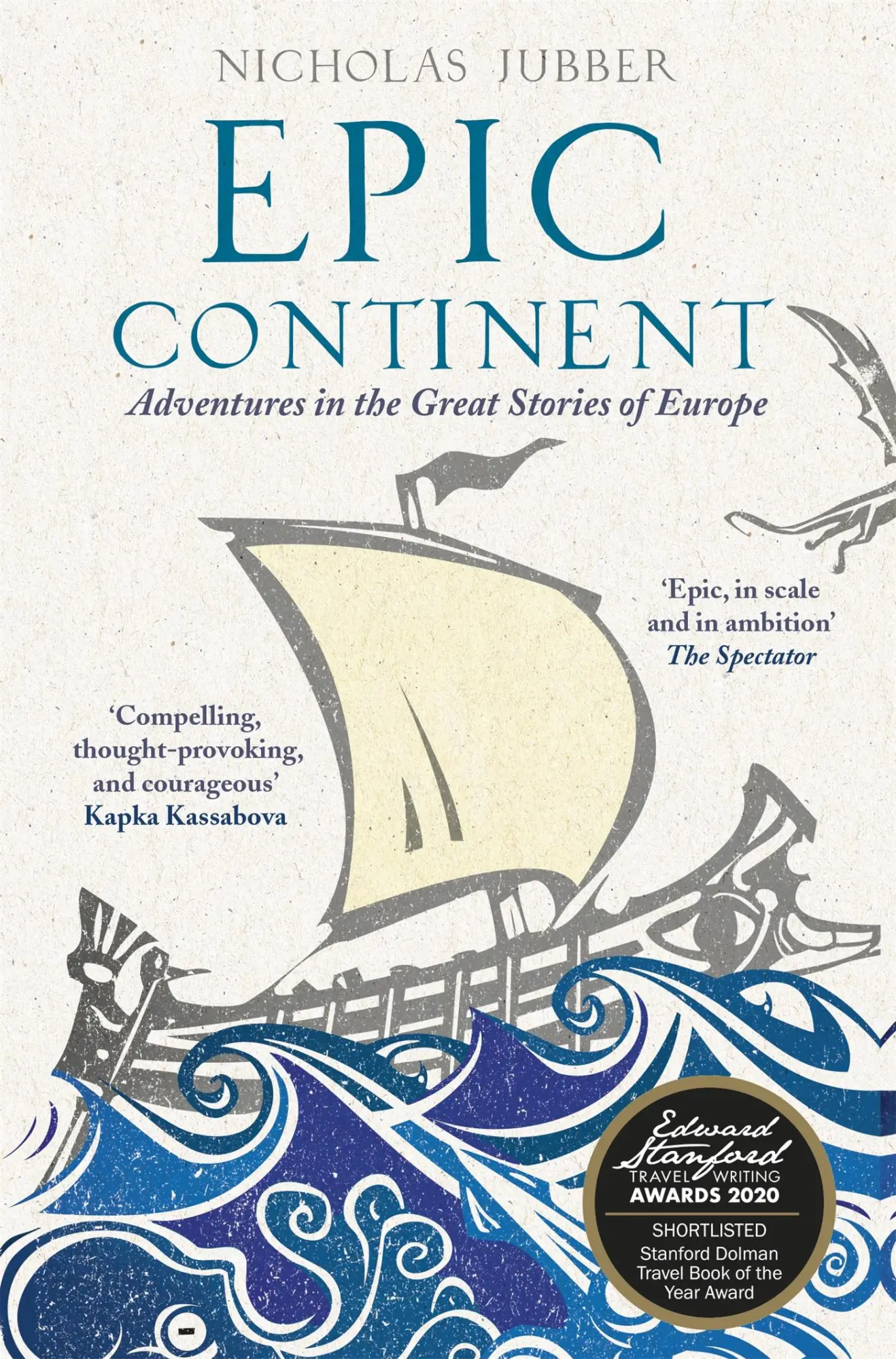 Cover: 9781473665804 | Epic Continent | Adventures in the Great Stories of Europe | Jubber