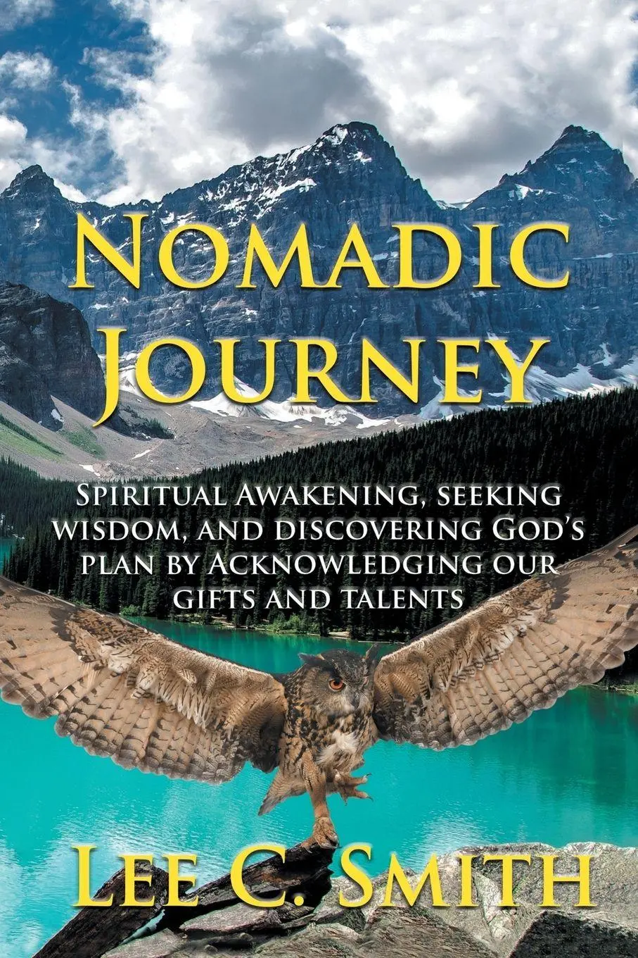 Cover: 9781982215804 | Nomadic Journey | Lee C. Smith | Taschenbuch | Kartoniert / Broschiert
