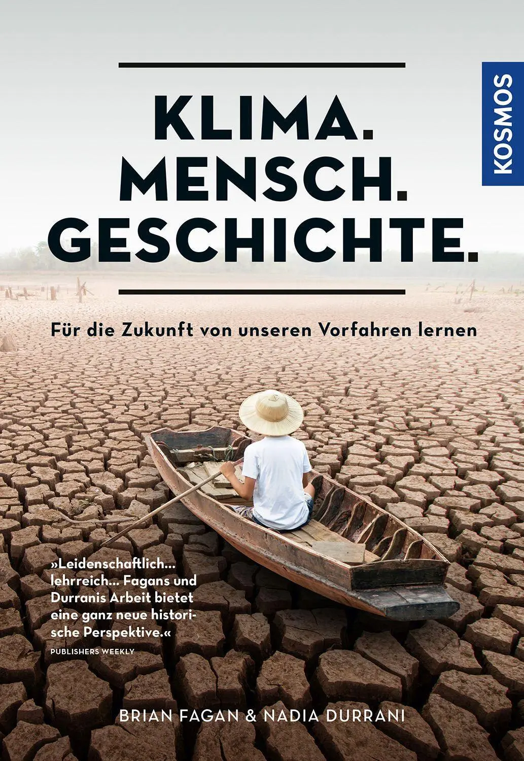 Cover: 9783440175804 | Klima. Mensch. Geschichte. | Brian Fagan (u. a.) | Buch | 400 S.
