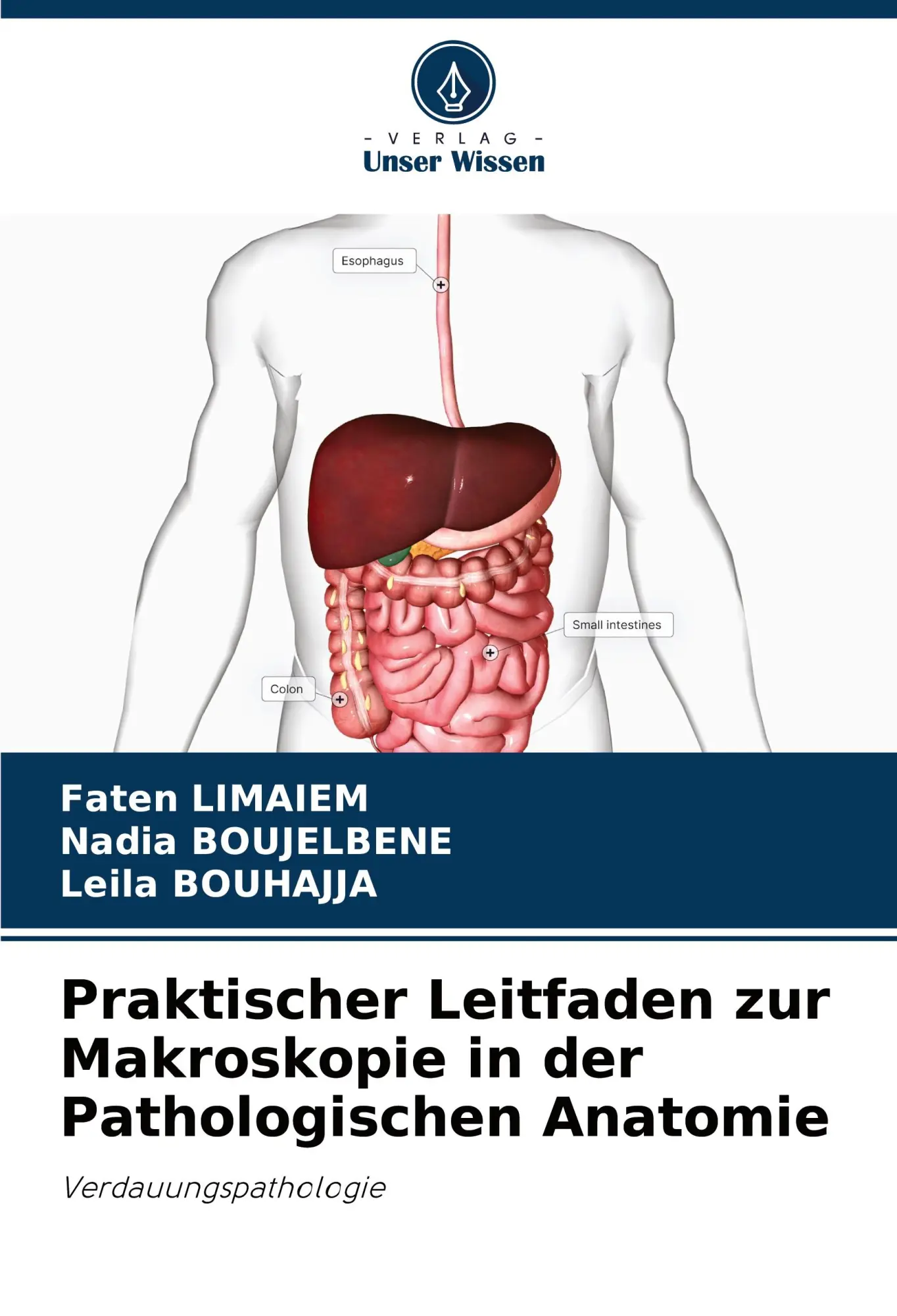 Cover: 9786200435804 | Praktischer Leitfaden zur Makroskopie in der Pathologischen Anatomie