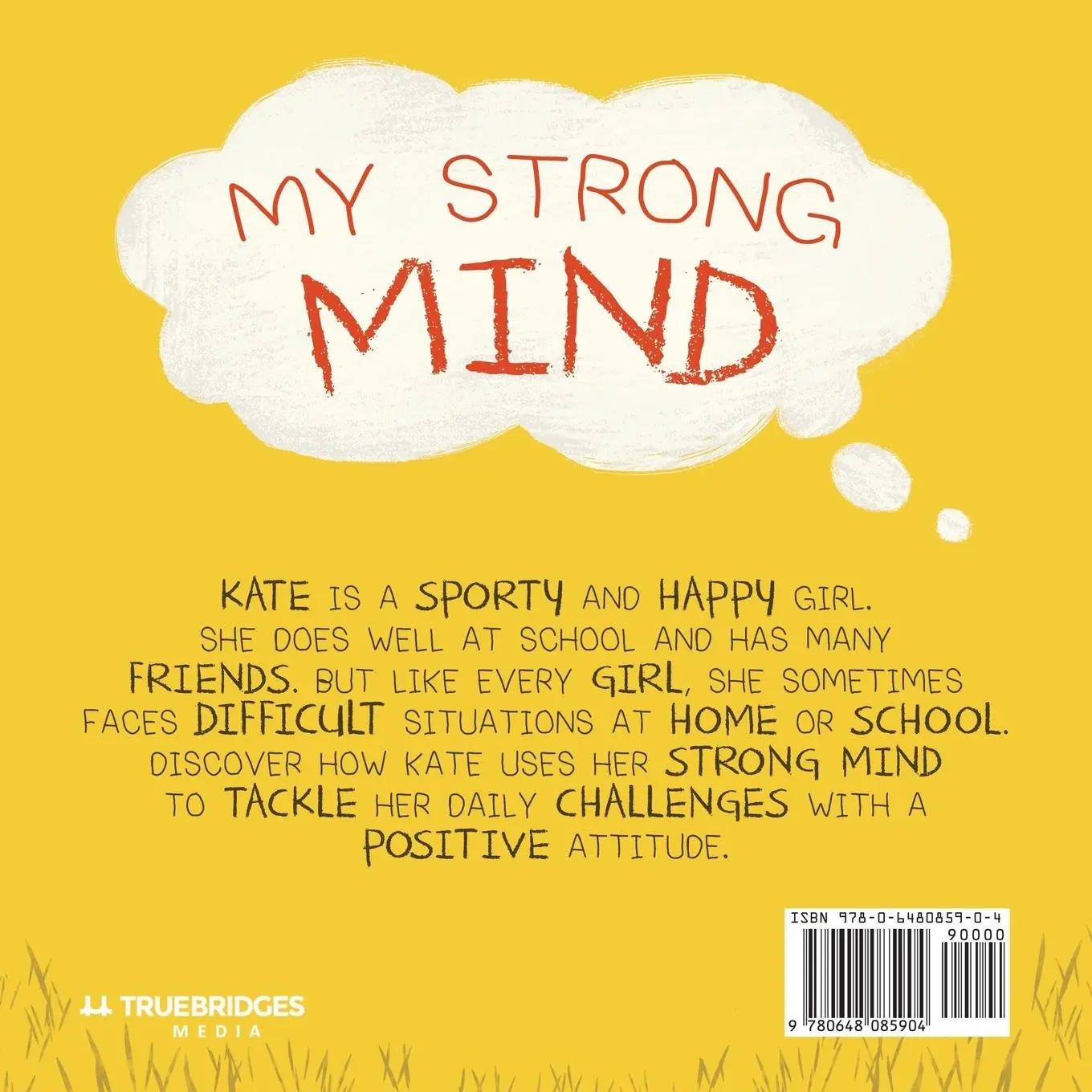Rückseite: 9780648085904 | My Strong Mind | A story about developing Mental Strength | Hove