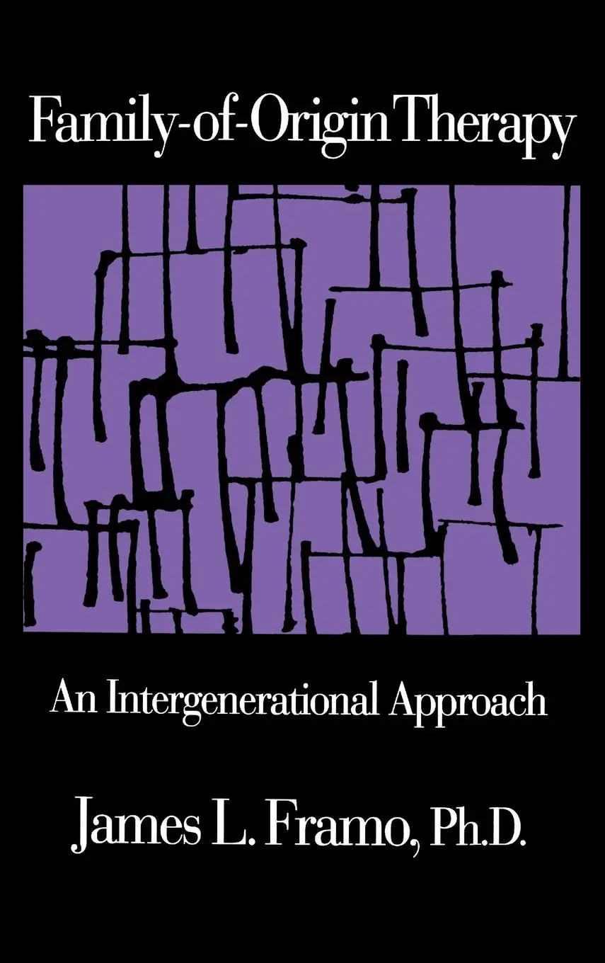 Cover: 9780876305904 | Family-Of-Origin Therapy | An Intergenerational Approach | Framo