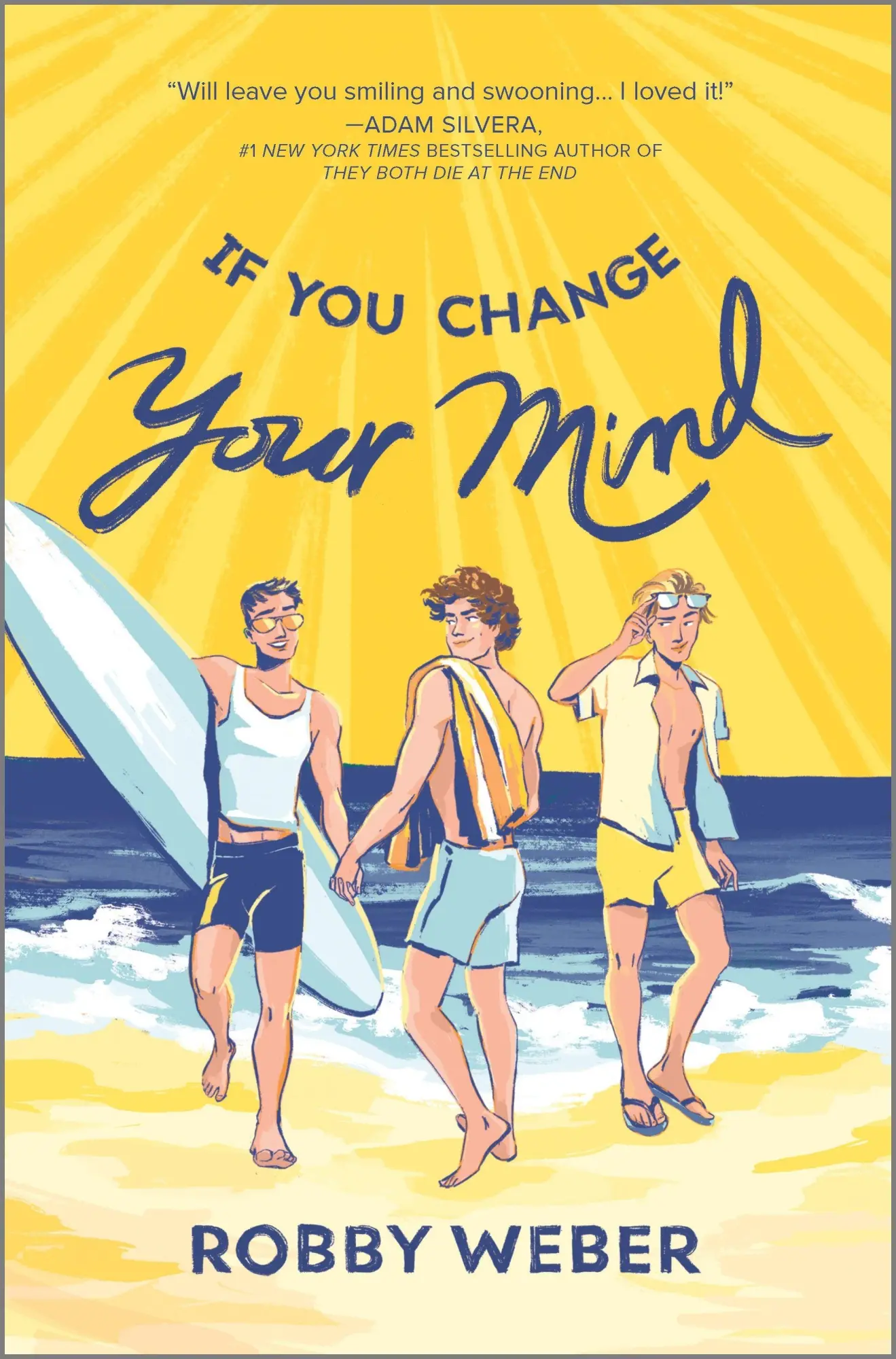 Cover: 9781335425904 | If You Change Your Mind | Robby Weber | Buch | Englisch | 2022