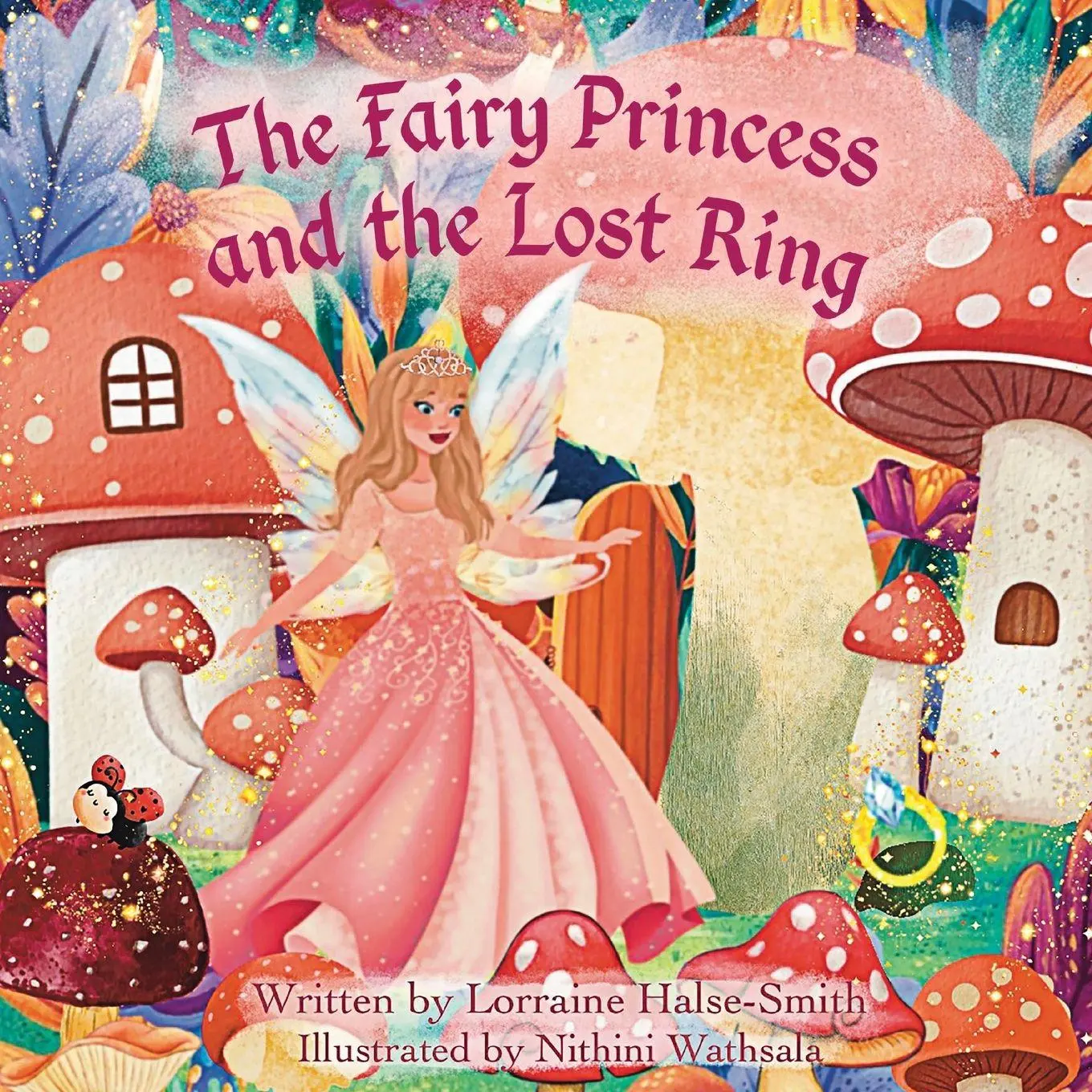 Cover: 9781763895904 | The Fairy Princess and The Lost Ring | Lorraine Halse-Smith | Buch