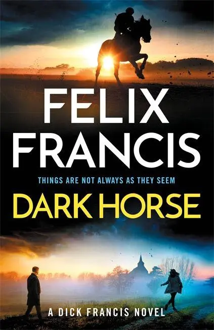 Cover: 9781785125904 | Dark Horse | Felix Francis | Taschenbuch | 390 S. | Englisch | 2026