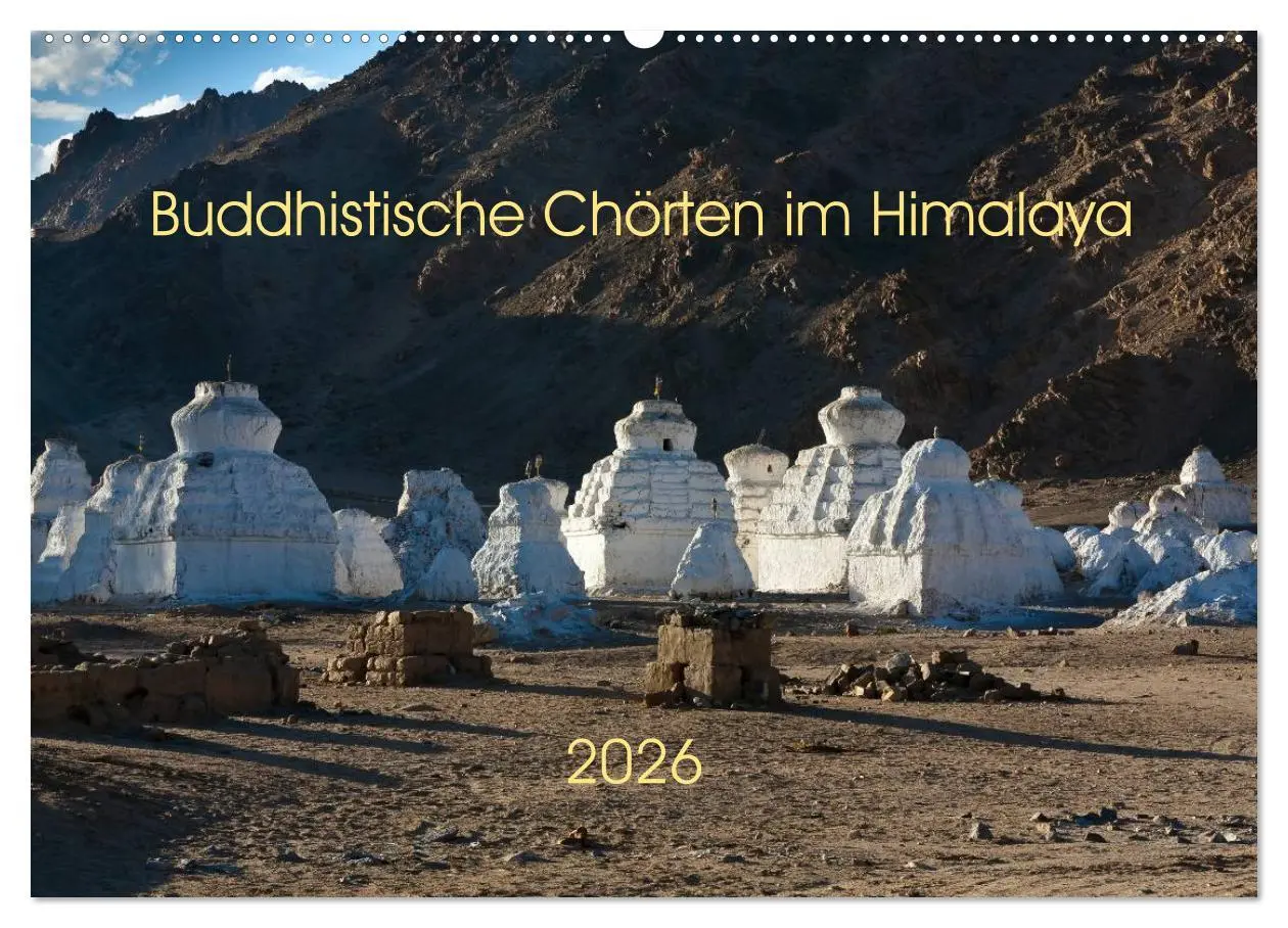 Cover: 9783516015904 | Buddhistische Chörten im Himalaya (Wandkalender 2026 DIN A2 quer),...