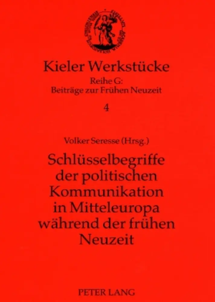 Cover: 9783631545904 | Schlüsselbegriffe der politischen Kommunikation in Mitteleuropa...
