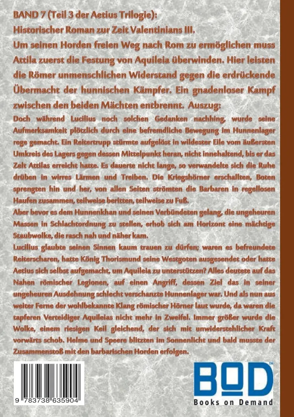 Rückseite: 9783738635904 | Rom im Untergang Band 7: Aetius - Die Zerstörung Aquileias | Buch