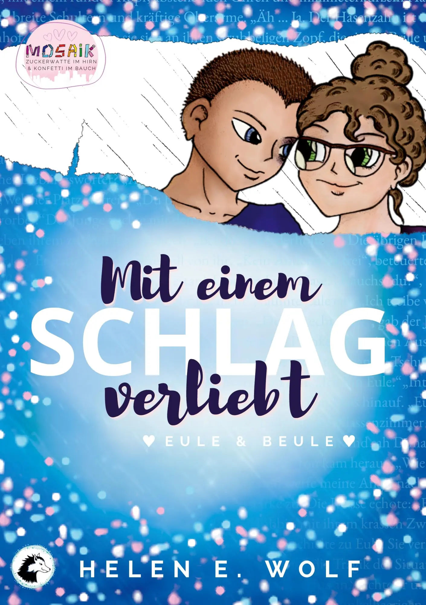 Cover: 9783756215904 | Mit einem Schlag verliebt | Eule &amp; Beule | Helen E. Wolf | Taschenbuch
