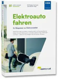 Cover: 9783800765904 | Elektroauto fahren | Ihr Wegweiser zur Elektromobilität | Taschenbuch