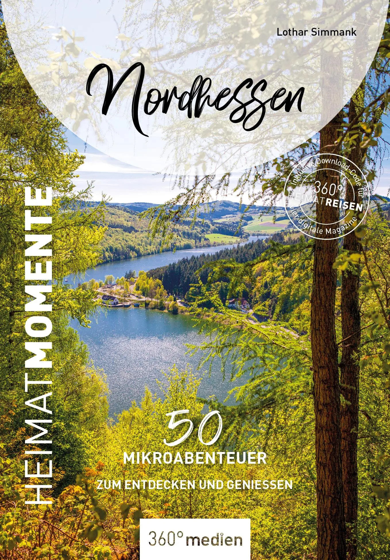 Cover: 9783968555904 | Nordhessen - HeimatMomente | Lothar Simmank | Taschenbuch | Deutsch