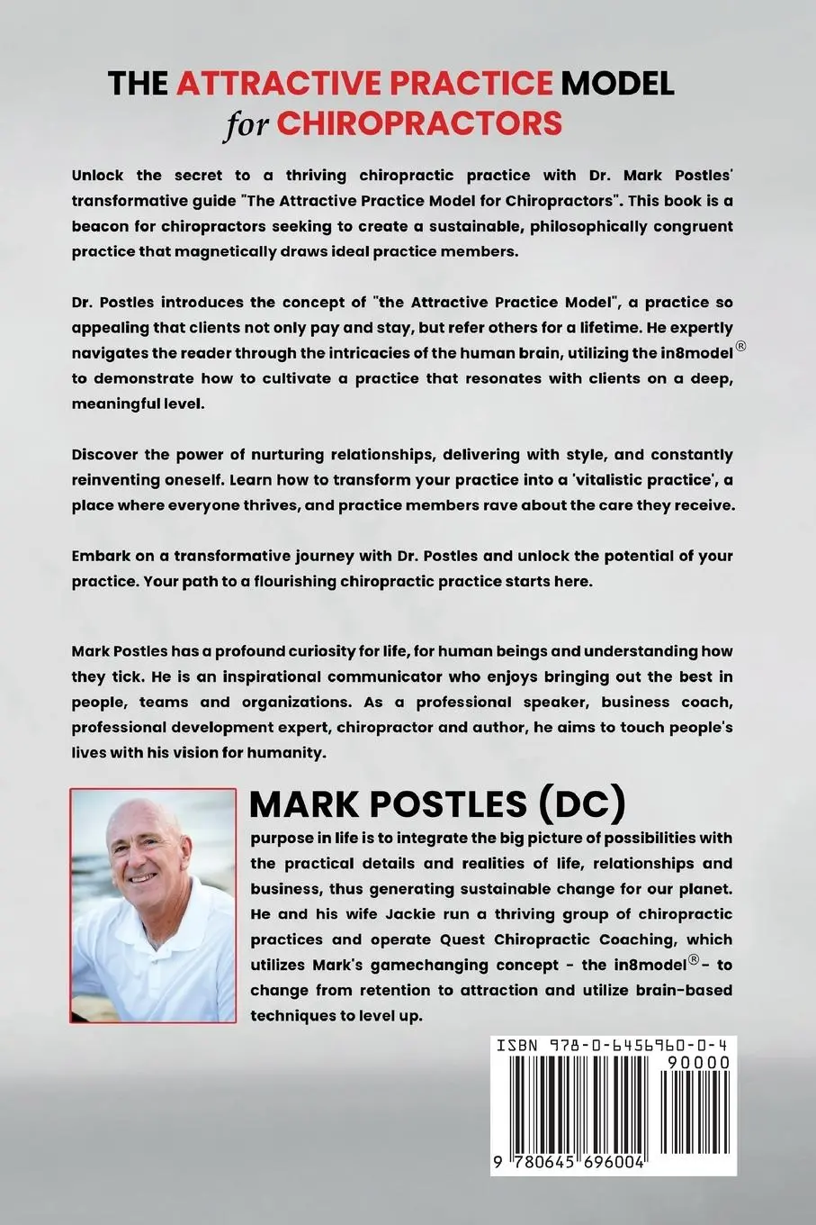 Rückseite: 9780645696004 | The Attractive Practice Model for Chiropractors | Mark Postles | Buch