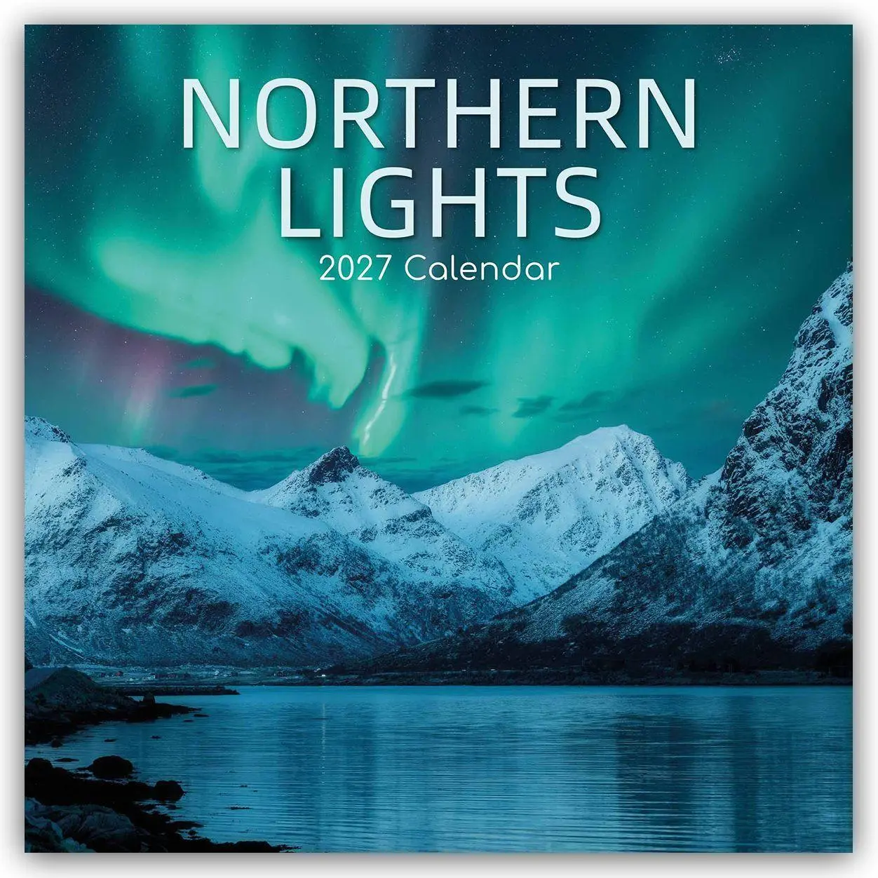 Cover: 9781805976004 | Northern Lights - Nordlicht - Aurora Borealis 2027 - 16-Monatskalender