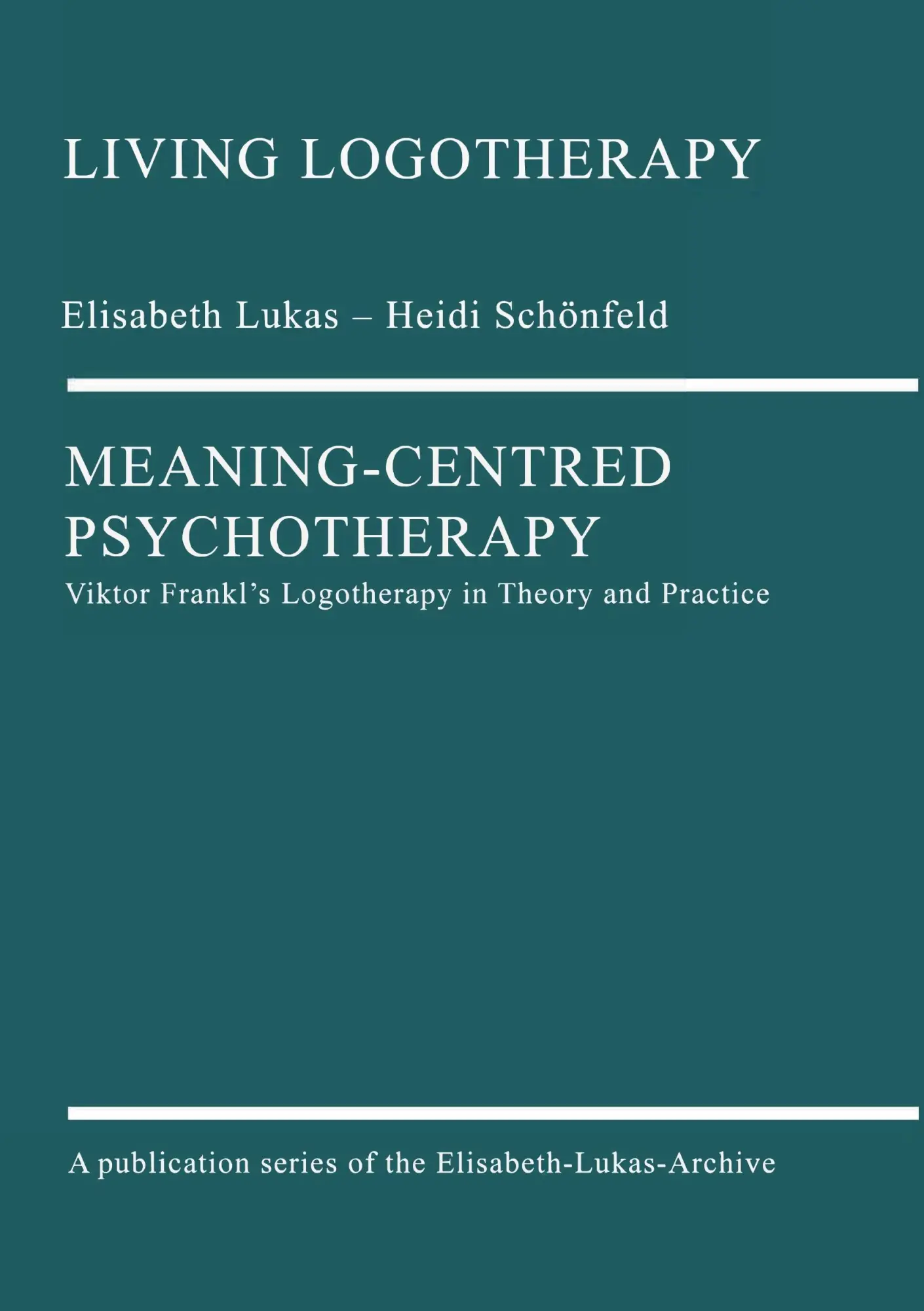 Cover: 9783000636004 | Meaning-Centred Psychotherapy | Heidi Schönfeld | Taschenbuch | 216 S.
