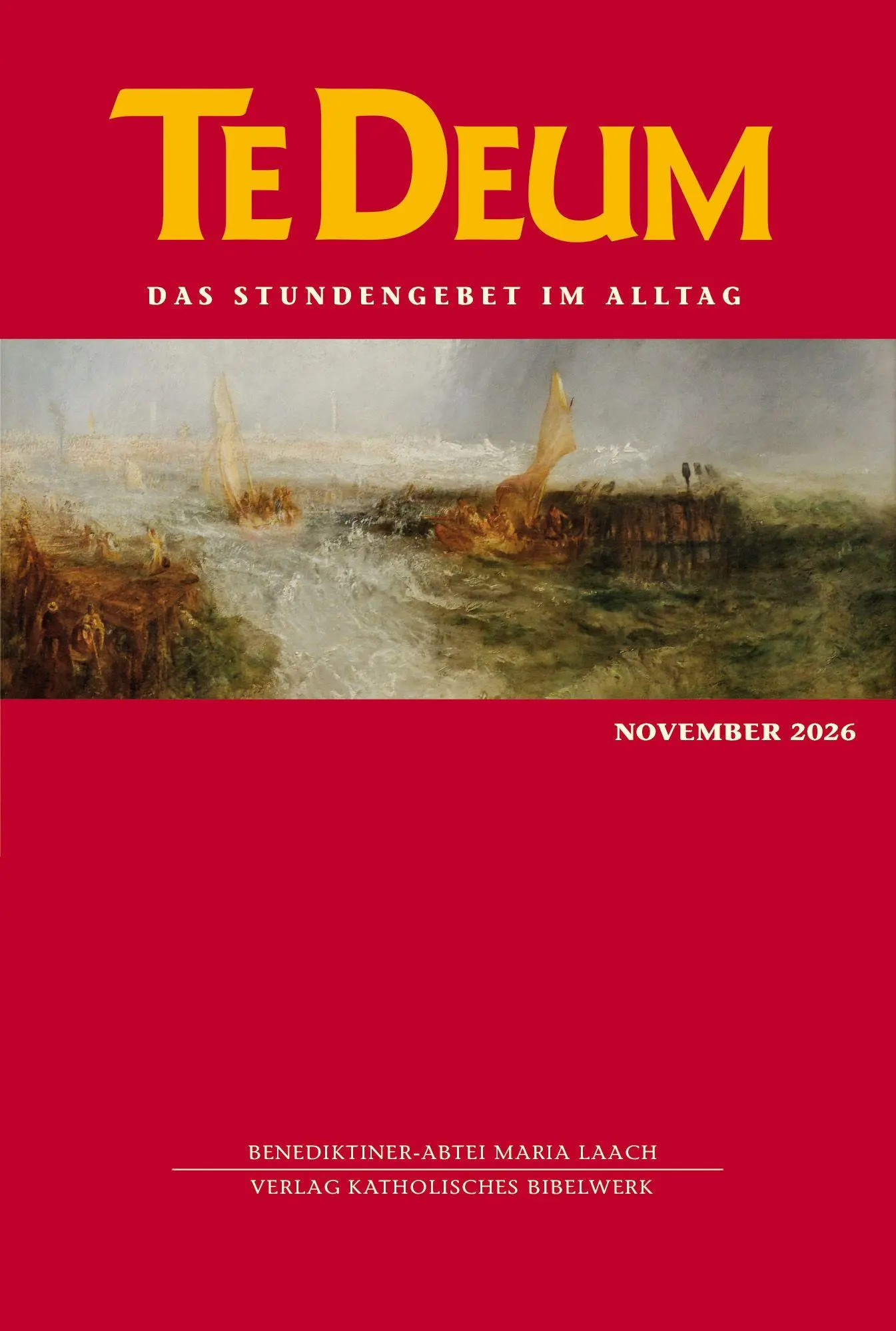 Cover: 9783460236004 | Te Deum 11/2026 | Das Stundengebet im Alltag | GmbH (u. a.) | Buch