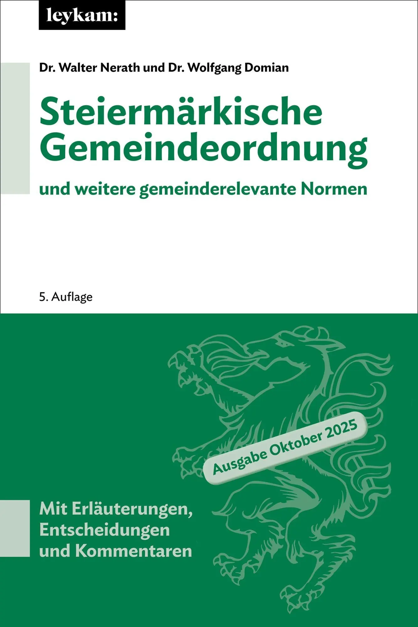 Cover: 9783701106004 | Steiermärkische Gemeindeordnung | Walter Nerath (u. a.) | Taschenbuch