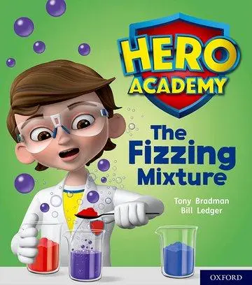 Cover: 9780198416104 | Hero Academy: Oxford Level 3, Yellow Book Band: The Fizzing Mixture